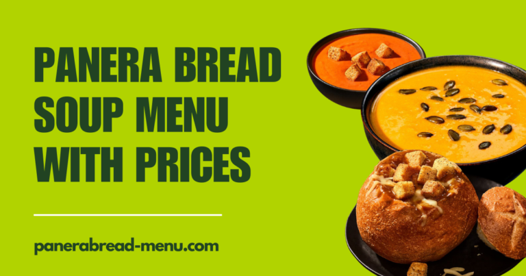 Panera Bread Soup Menu Prices for 2025 + Menu PDF Inside
