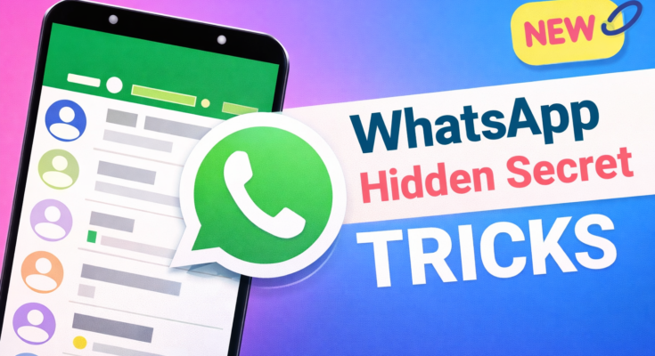WhatsApp Hidden New Tricks